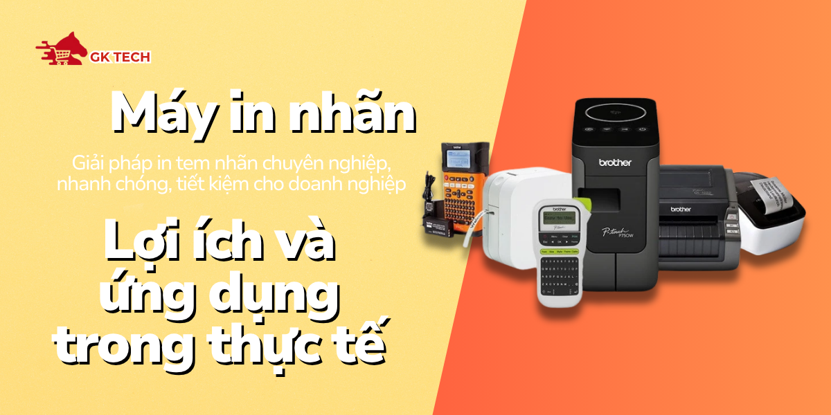 Máy in nhãn là gì? Lợi ích và ứng dụng trong thực tế